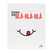 COZINHA-SEM-BLA-BLA-BLA-MULTICOR-LIVRO-COZINHA-SEM-BL-BL-BL-_ST0