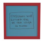 VAI-TER-LOUCA-QUADRO-22-CM-X-22-CM-AZUL-CLARO-VERMELHO-REFLEX-ES-DA-IDA-FELDMAN_ST0
