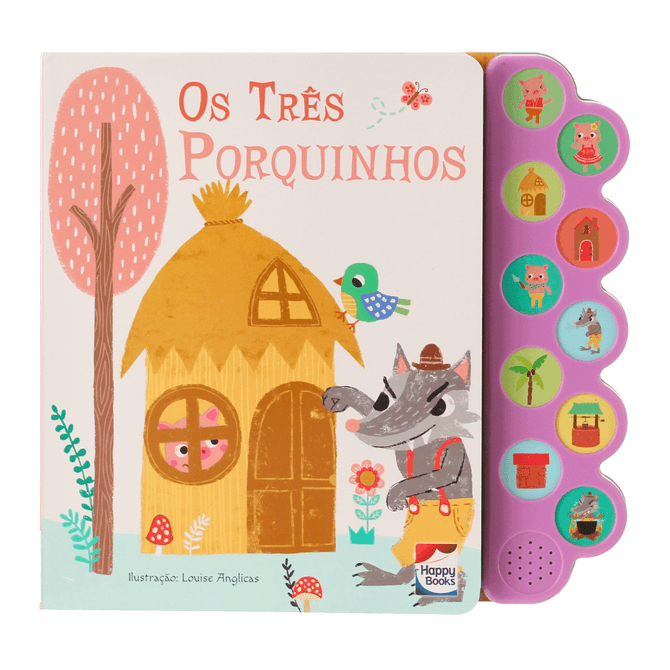 Histórias Encantadas Sonoros: Os Três Porquinhos Livro Infantil